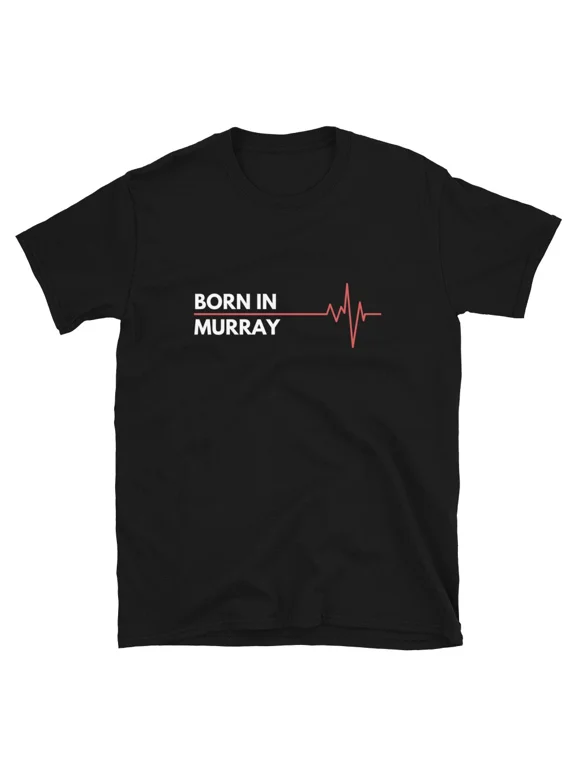 Born In Murray Utah CIty Of Birth Hometown T-Shirt