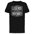 thumbnail image 1 of Born In November Quote Art Tee Men's -Image by Shutterstock, 1 of 2