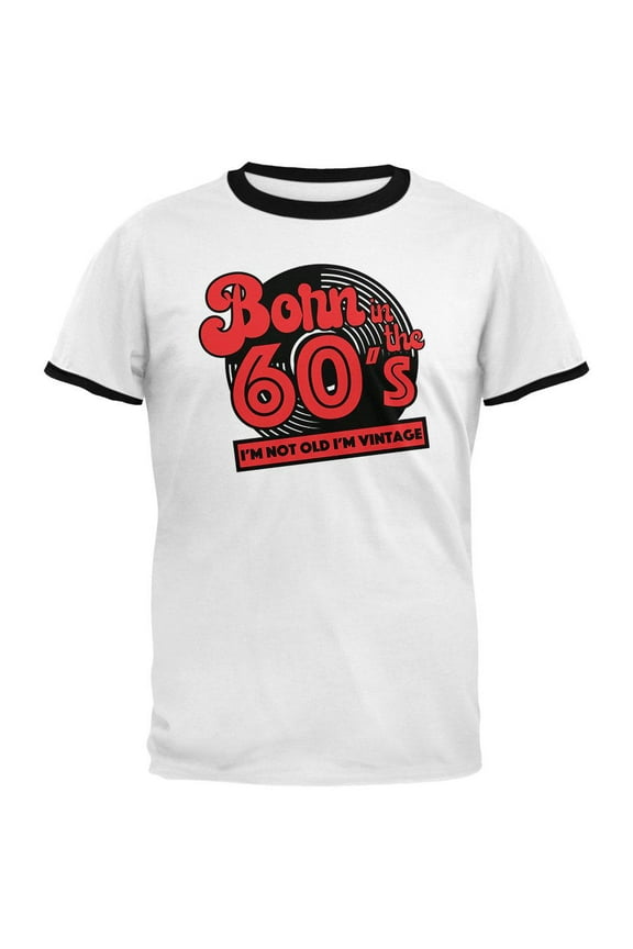 Born In The 60's Not Old Vintage Mens Ringer T Shirt White-Black SM
