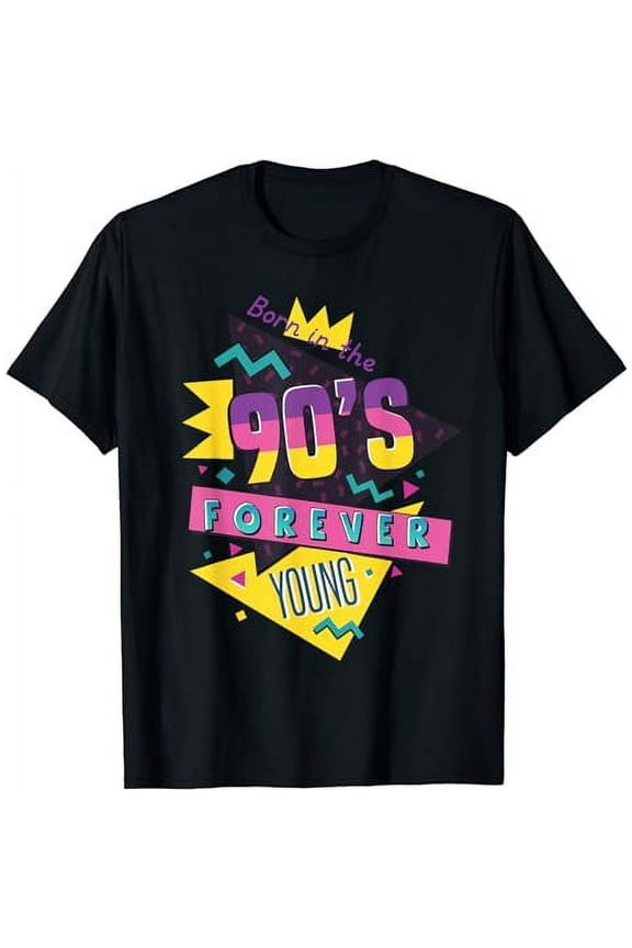 Born In The 90s Shirt Nineties Retro Forever Young Quote