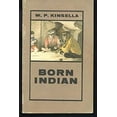thumbnail image 1 of Pre-Owned Born Indian (Paperback) 0887503810 9780887503818, 1 of 1