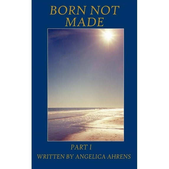 Born Not Made (Paperback)