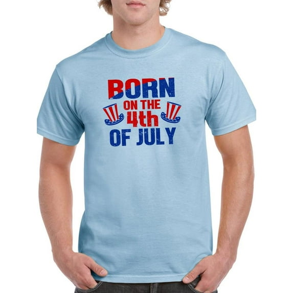 Born On 4Th Of July T-Shirt Men -Image by Shutterstock, Male Medium