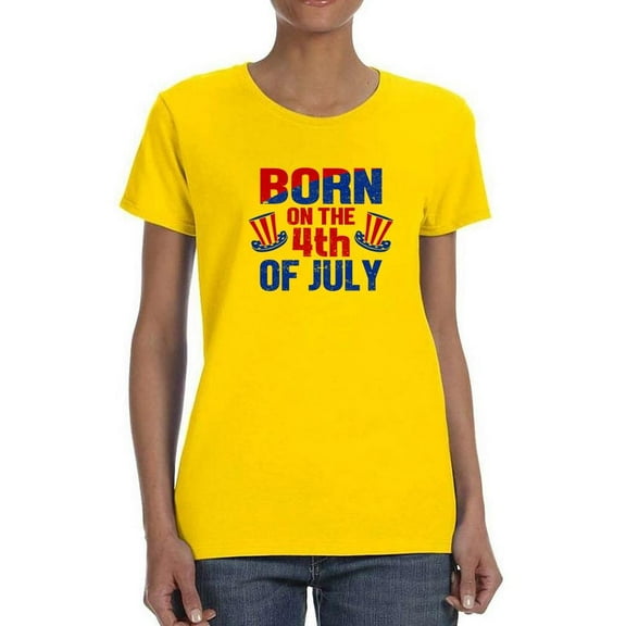 Born On 4Th Of July T-Shirt Women -Image by Shutterstock, Female XX-Large