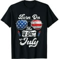 thumbnail image 1 of Born On The 4th Of July Birthday Independence Day T-Shirt, 1 of 3