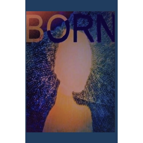 Born Born, Book 1, (Paperback)