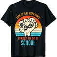 thumbnail image 1 of Born Play Video Games Forced School Funny Gamer Boys Kids T-Shirt, 1 of 4