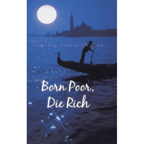 Born Poor, Die Rich