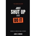The Not Born Rich Series: Five Books. On Just Shut Up And Do It ...