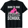 thumbnail image 1 of Born Ride Horse Forced To Go To School Funny Barrel Racing T-Shirt, 1 of 4