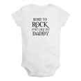 thumbnail image 1 of Born To Rock Just Like My Daddy Funny Rompers For Babies, Newborn Baby Unisex Bodysuits, Infant Jumpsuits, Toddler 0-24 Months Kids One-Piece Oufits (White, 0-6 Months), 1 of 4