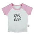 thumbnail image 1 of Born To Rock Just Like My Daddy Funny T shirt For Baby, Newborn Babies T-shirts, Infant Tops, 0-24M Kids Graphic Tees Clothing (Short Pink Raglan T-shirt, 12-18 Months), 1 of 4