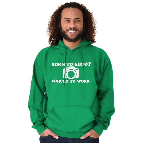 Born Shoot Forced Work Photographer Hoodie Sweatshirt Women Men Brisco Brands M