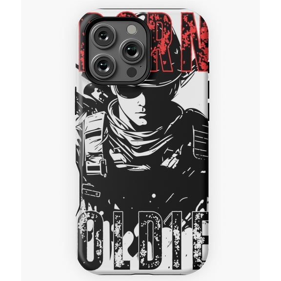 Born Soldier Military Phone Case for iPhone 16 15 14 13 12 11 Pro Max
