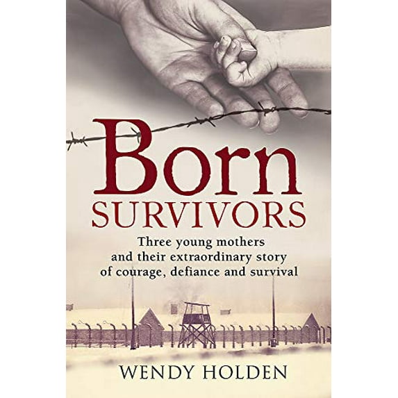 Pre-Owned Born Survivors Paperback