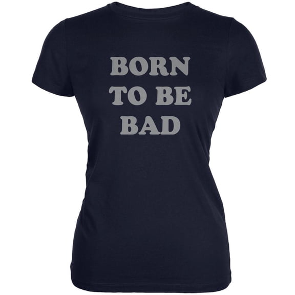 Born To Be Bad Inspired By Joan Jett Navy Juniors Soft T-Shirt - Medium