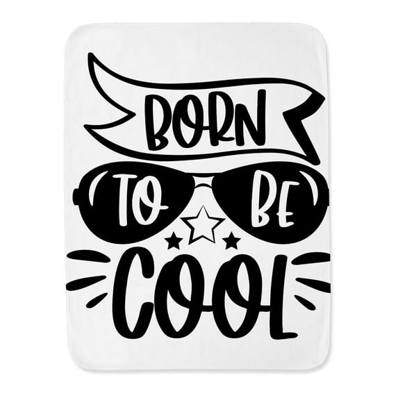 Born To Be Cool Blanket -Image by Shutterstock,