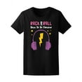 thumbnail image 1 of Born To Be Famous Rock And Roll T-Shirt Women -Image by Shutterstock, Female Small, 1 of 2