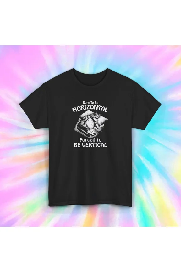 Born To Be Horizontal Cat Sleeping Graphic Lazy Vibes Top Unisex T-Shirt up to size 5XL