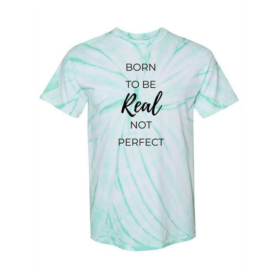 Born To Be Real! Tie-Dye Cyclone Women -Smartprints Designs, Female Large