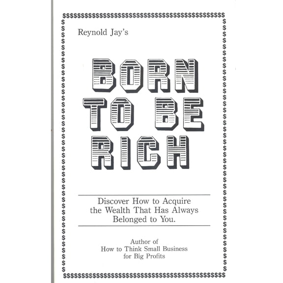 Born To Be Rich (Paperback)