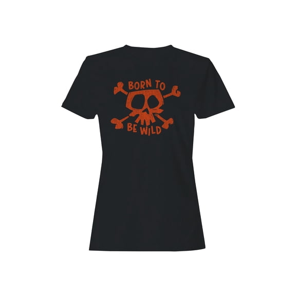 Born To Be Wild Skull Art Women's T-shirt