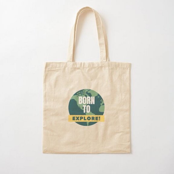 Born To Explore! Cotton Tote Bag Canvas Tote Bag, Family Gift For Mother, Her