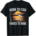 thumbnail image 1 of Born To Fish Forced Work Funny Fishing T-Shirt, 1 of 6