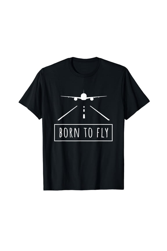 Born To Fly Aviation Pilot Flying Airplane Aircraft Gift T-Shirt