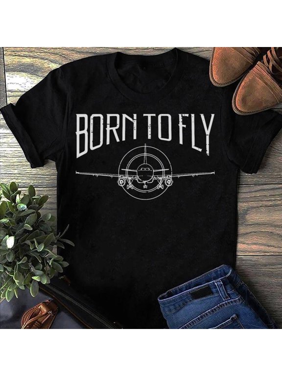 Born To Fly Aviation T-Shirt: Pilot Gift