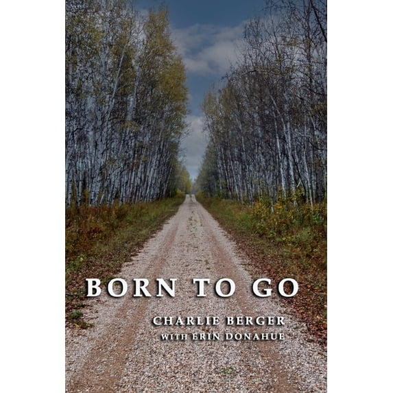 Born To Go
