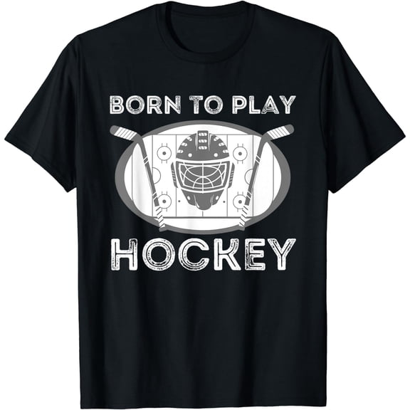 Born To Play Hockey - Funny Ice Hockey Player Gift T-Shirt
