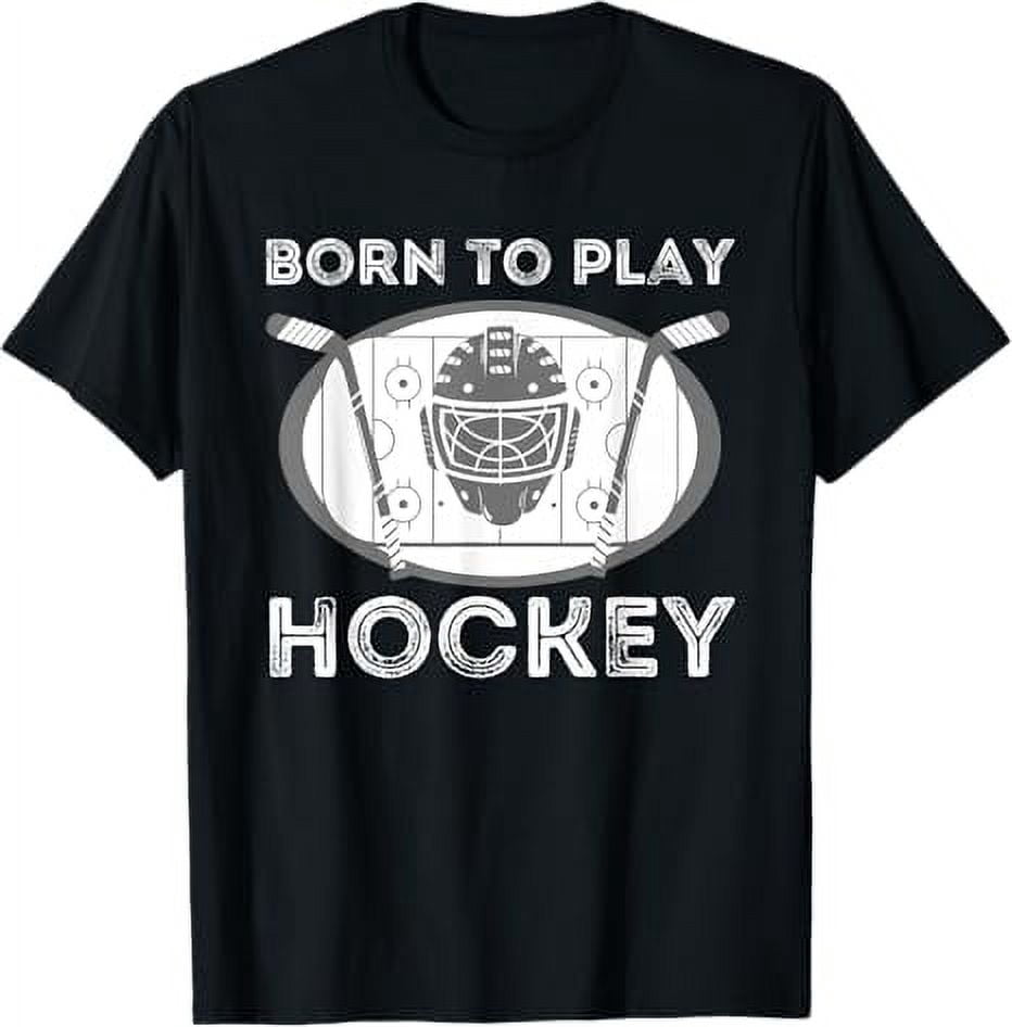 Born To Play Hockey Funny Ice Hockey Player Gift TShirt