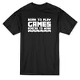 thumbnail image 1 of Born To Play Videogames Foreced to Work Controller Graphic Men's T-shirt, 1 of 1
