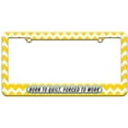 thumbnail image 1 of Born To Quilt Forced To Work License Plate Tag Frame, Multiple Colors, 1 of 1