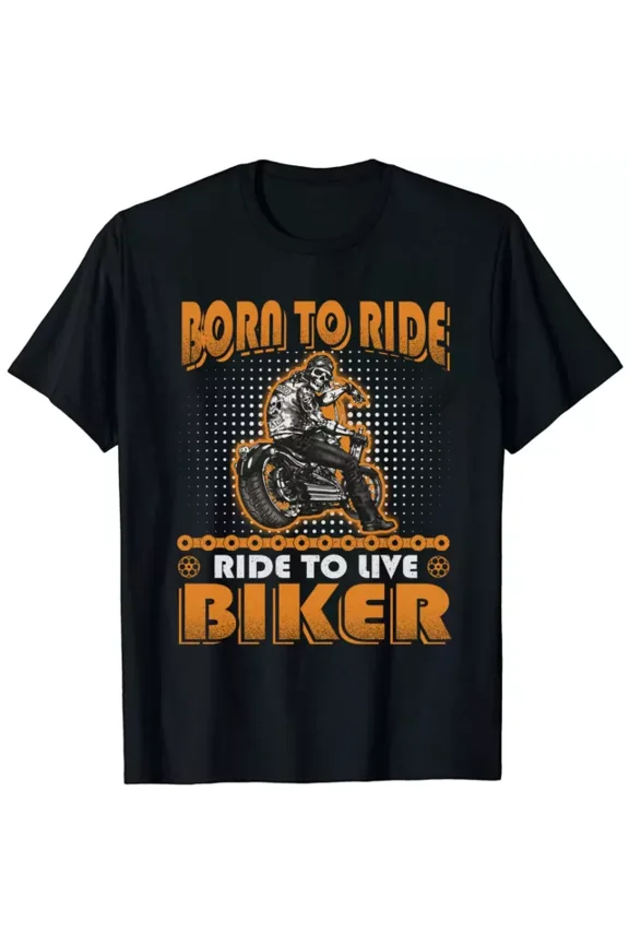 Born To Ride Ride To Live Biker Funny Tshirt Gift For Dad Mom Men Women