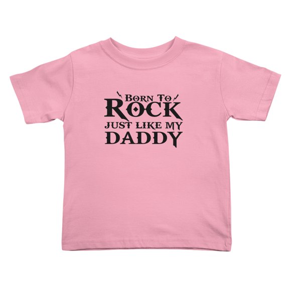 Born To Rock Just Like My Daddy Funny Toddler T Shirts for Boys Girls (Pink, Youth XL)