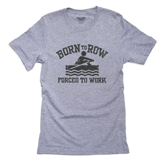 Born To Row Forced To Work Rowing Crew Team Men's Grey T-Shirt