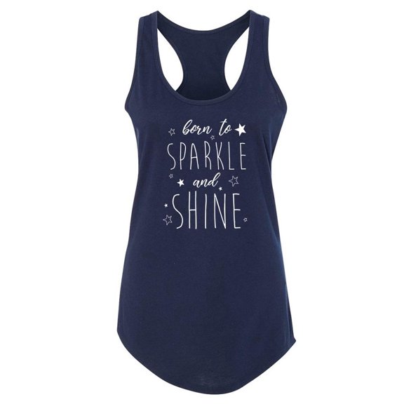 Born To Sparkle And Shine Racerback Tank Women -Image by Shutterstock, Female x-Large