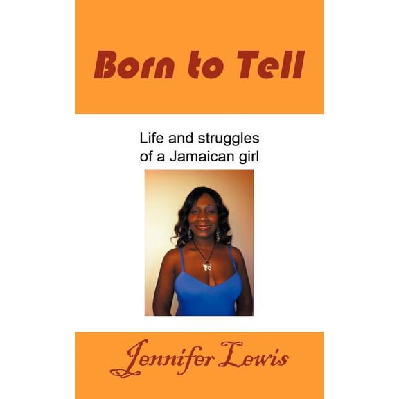 Born to Tell, (Paperback)