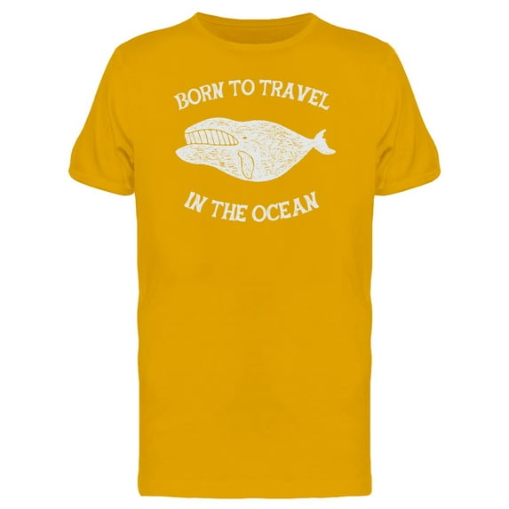 Born To Travel In The Ocean Tee Men's -Image by Shutterstock