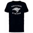 thumbnail image 1 of Born To Travel Sea Turtle Tee Men's -Image by Shutterstock, 1 of 2