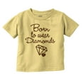 thumbnail image 1 of Born To Wear Diamonds Cute Cursive Youth T Shirt Tee Girls Infant Toddler Brisco Brands 6M, 1 of 5