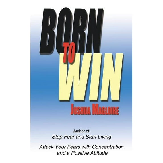 Born To Win