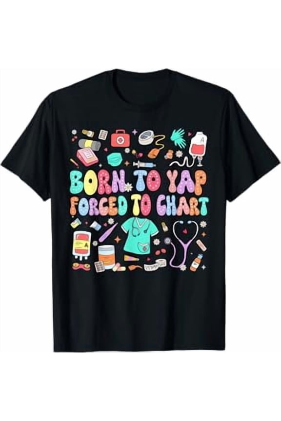 Born To Yap Forced To Chart T-Shirt