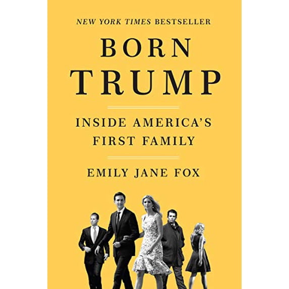 Pre-Owned Born Trump: Inside America's First Family Paperback