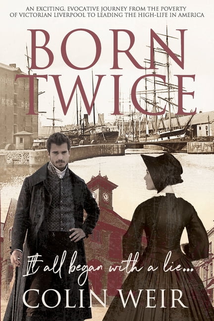 Born Twice: It all began with a lie... (Paperback)