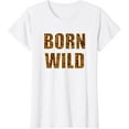 thumbnail image 1 of Born Wild Cheetah Tiger Lion Animal Print Leopard Cat Shirt, 1 of 3