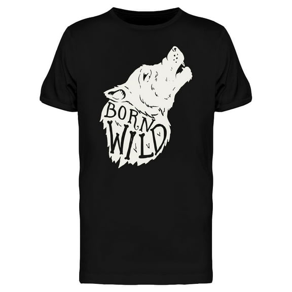 Born Wild Wolf Head  T-Shirt Men -Image by Shutterstock, Male 3X-Large
