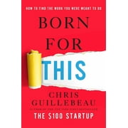 Born for This : How to Find the Work You Were Meant to Do (Hardcover)